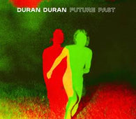Duran Duran - FUTURE PAST