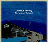 James McMurtry - The Horses and the Hounds